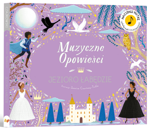 Jezioro Łabędzie. Muzyczne Opowieści - Wydawnictwo Api Papi