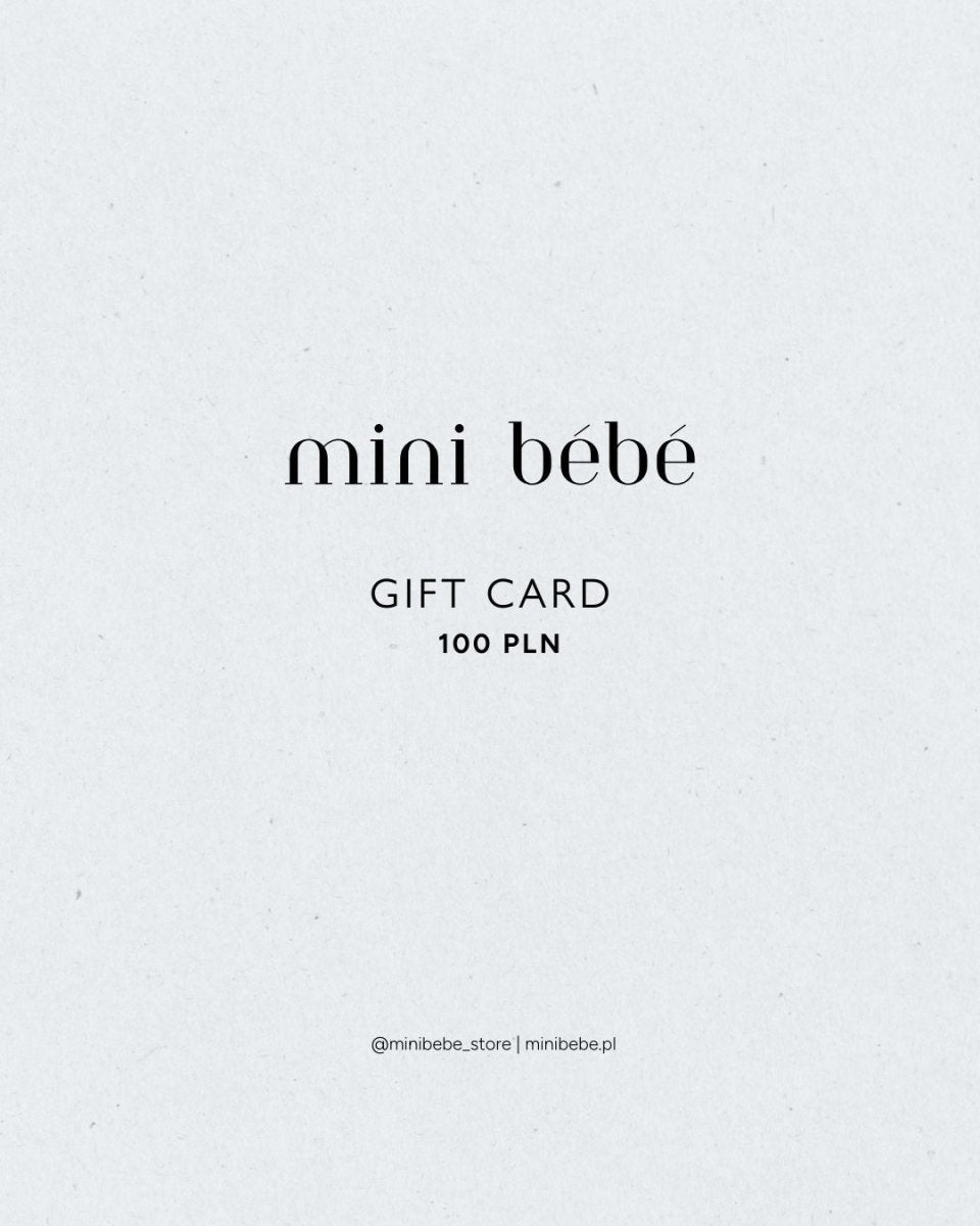 MINI BÉBÉ - Karta Podarunkowa 100 PLN - MINI BÉBÉ