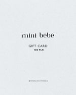 MINI BÉBÉ - Karta Podarunkowa 100 PLN - MINI BÉBÉ
