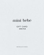 MINI BÉBÉ - Karta Podarunkowa 2000 PLN - MINI BÉBÉ
